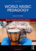 World Music Pedagogy: Early Childhood Education