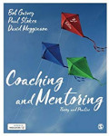 Coaching and Mentoring: Theory and Practice