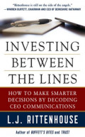 Investing Between the Lines : How to Make Smarter Decisions by Decoding CEO Communications