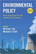 Environmental Policy: new directions for the twenty-first century