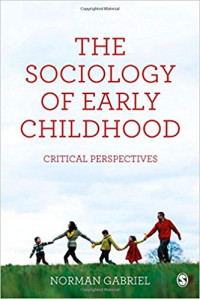 The Sociology of Early Childhood: critical perspectives