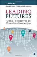 Leading Futures: global persfectives on educational leadership