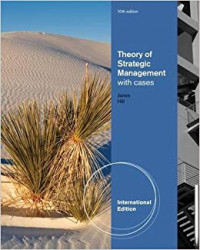 Theory of Strategic Management with Cases