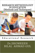 Research Methodology in Education (Methods and Techniques)
