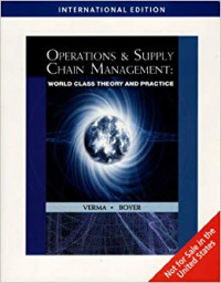 Operations Supply Chain Management : World Class Theory and Practice