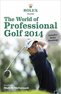 The World of Professional Golf 2014