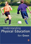 Understanding Physical Education