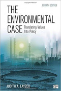 The Environmental Case: translating values into policy