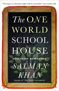 The One World School House: Education Reimagined