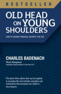 Old Head on Young Shoulders : How to Ensure Financial Security for Life