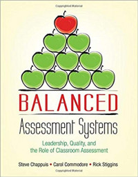 Balanced Assessment Systems: leadership, quality, and the role of classroom assessment