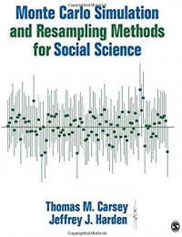 Monte Cario Simulation and Resampling Methods for Social Science