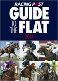 Racing Post Guide to the Flat 2014