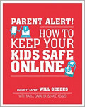 How to Keep Your Kids Safe Online: parent alert