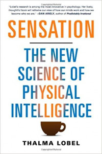 Sensation : The New Science of Physical Intelligence