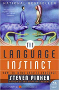 The Language Instinct: How the Mind Creates Language