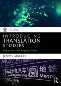 Introducing Translation Studies: theories and applications