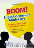 BOOM! English Grammar Made Easy : A Simple and Easy Guide for English Learners