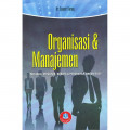 Organisasi dan Manajemen : Perilaku, Struktur, Budaya, dan Perubahan Organisasi