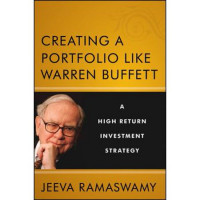 Creating a Portofolio Like Warren Buffett : A High Return Investment Strategy