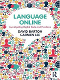 Language Online: investigating digital texts and practice