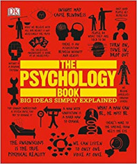 The Psychology Book: big ideas simply explained