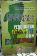 Perencanaan Pembelajaran dalam Pendidikan Jasmani dan Kesehatan