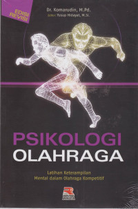Psikologi Olahraga: latihan keterampilan mental dalam olahraga kompetitif