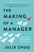 The Making of a Manager: what to do  when everyone looks to you