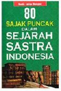 80 Sajak Puncak dalam Sejarah Sastra Indonesia