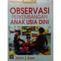 Observasi Perkembangan Anak Usia Dini