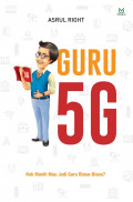 Guru 5G: kok masih mau jadi guru biasa-biasa?