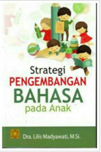 Strategi Pengembangan Bahasa pada Anak