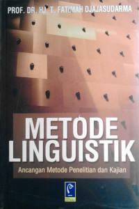 Metode Linguistik : Ancangan Metode Penelitian dan Kajian