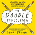 The Doodle Revolution: Kekuatan Rahasia untuk Berpikir Secara Berbeda