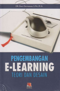 Pengembangan E-Learning: teori dan desain