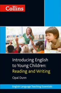 Introducing English to Young Children: Reading and Writing