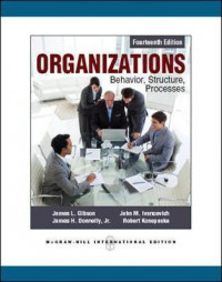 Organizations: behavior, structure, processes