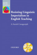 Resisting Lingustic Imperialism in English Teaching