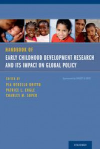 Handbook of Earlychildhood Development Research and Its Impact on Global Policy