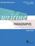 Paragraph Writing : From Sentence to Paragraph