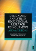 Design and Analysis in Educational Research Using Jamovi: Anova Designs