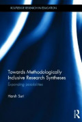 Towards Methodologically Inclusive Research Syntheses: Expanding Possibilities