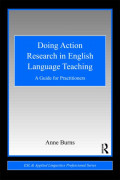 Doing Action Research in English Language Teaching : A Guide for Practitioners