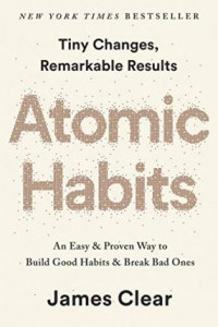 Atomic Habits (EXP) : An Easy & Proven Way to Build Good Habits & Break Bad Ones