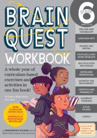 Brain Quest Workbook : A Whole Year of Curriculum-Based Exercises and Activities in One Fun Book