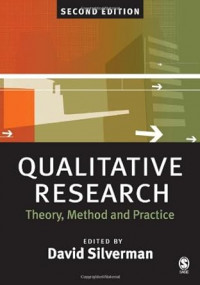 Qualitative Research: Theory, Method and Practice