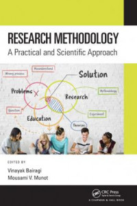 Research Methodology : A Practical and Scientific Approach