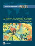 World Development Report 2005 :  A Better Investment Climate for Everyone