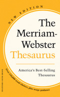 The Merriam-Webster Thesaurus - America's Best-Selling Thesaurus